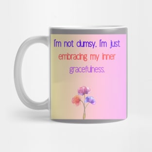 I[m not clumsy Mug